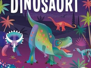 Dinosauri. Cerca e trova con torcia