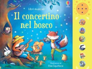 Il concertino nel bosco. Libri musicali