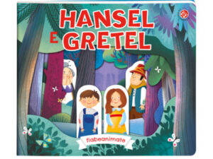 Hansel e Gretel. Ediz. a colori